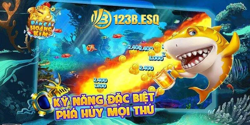 Kinh nghiệm chơi để trở thành cao thủ bắn cá hoàng kim 123b  